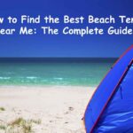 How to Find the Best Beach Tent Near Me The Complete Guide